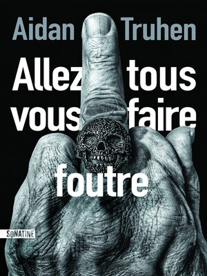 cover image of Allez tous vous faire foutre
